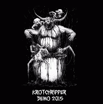 Krotchripper : Demo 2015
